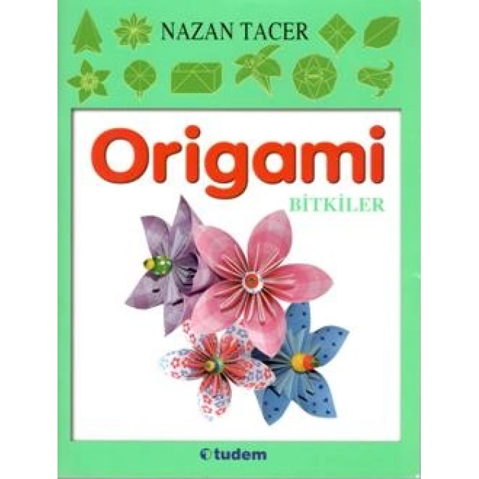 Origami Bitkiler