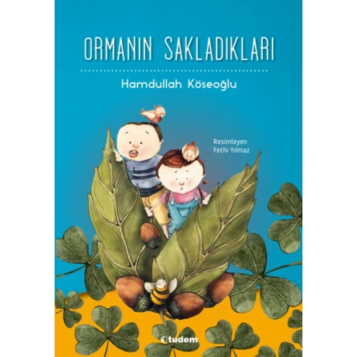 Ormanın Sakladıkları