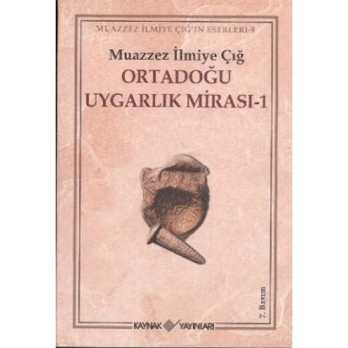 Ortadoğu Uygarlık Mirası -1