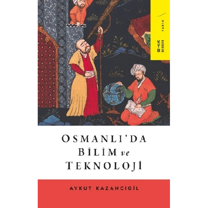 Osmanlıda Bilim Ve Teknoloji