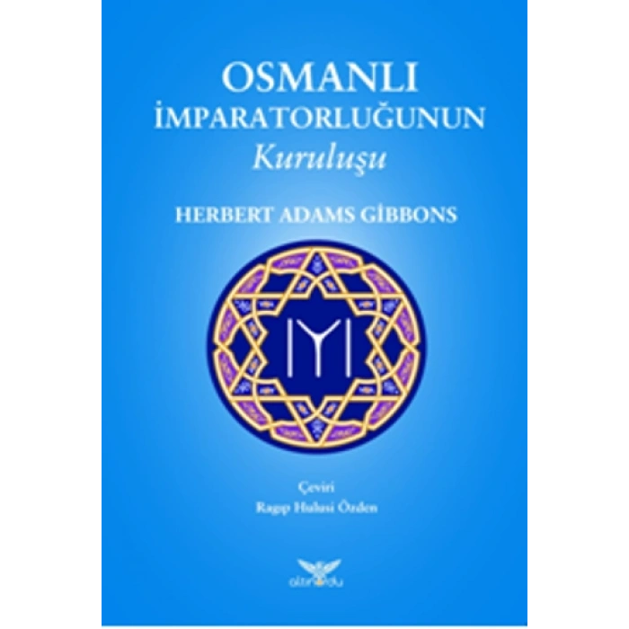 Osmanlı İmparatorluğunun Kuruluşu