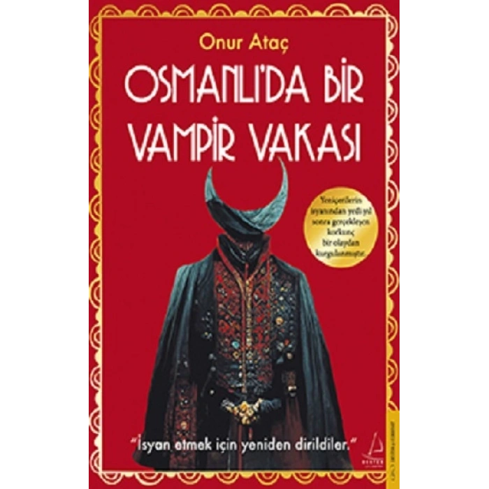 Osmanlı’da Bir Vampir Vakası