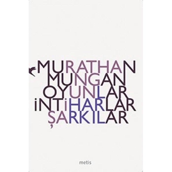 Oyunlar İntiharlar Şarkılar