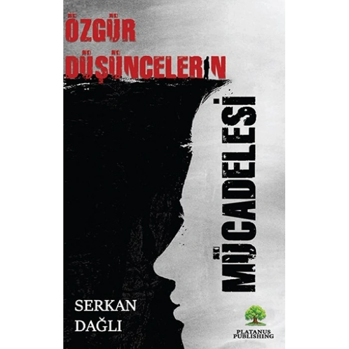 Özgür Düşüncelerin Mücadelesi