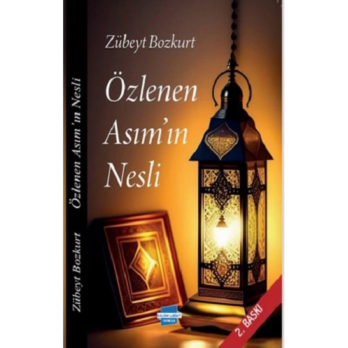 Özlenen Asımın Nesli