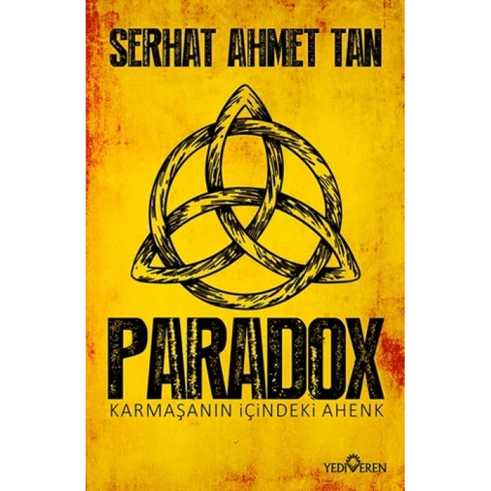 Paradox ;karmaşanın İçindeki Ahenk