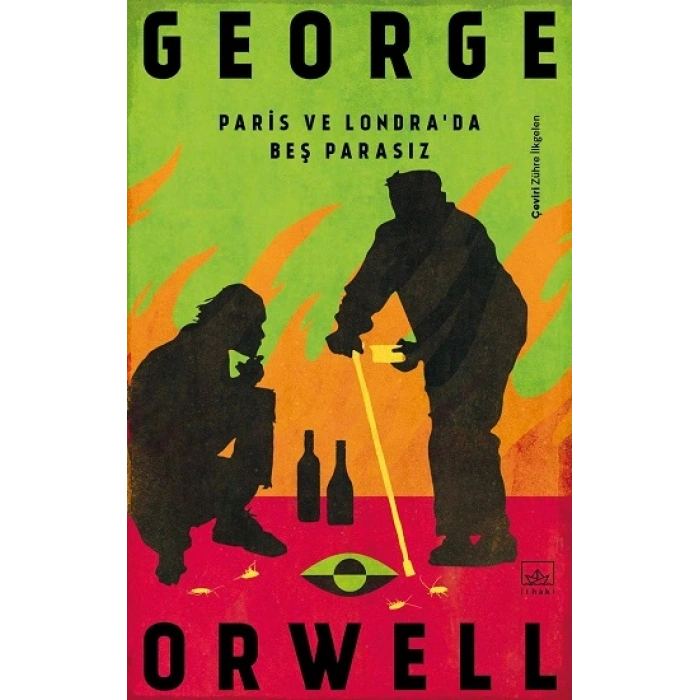 Paris Ve Londra’da Beş Parasız