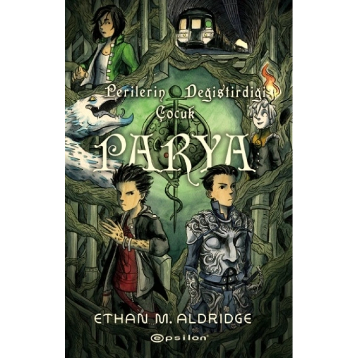 Parya :perilerin Değiştirdiği Çocuk