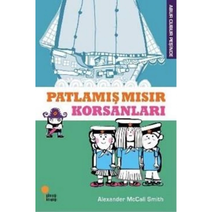 Patlamış Mısır Korsanları