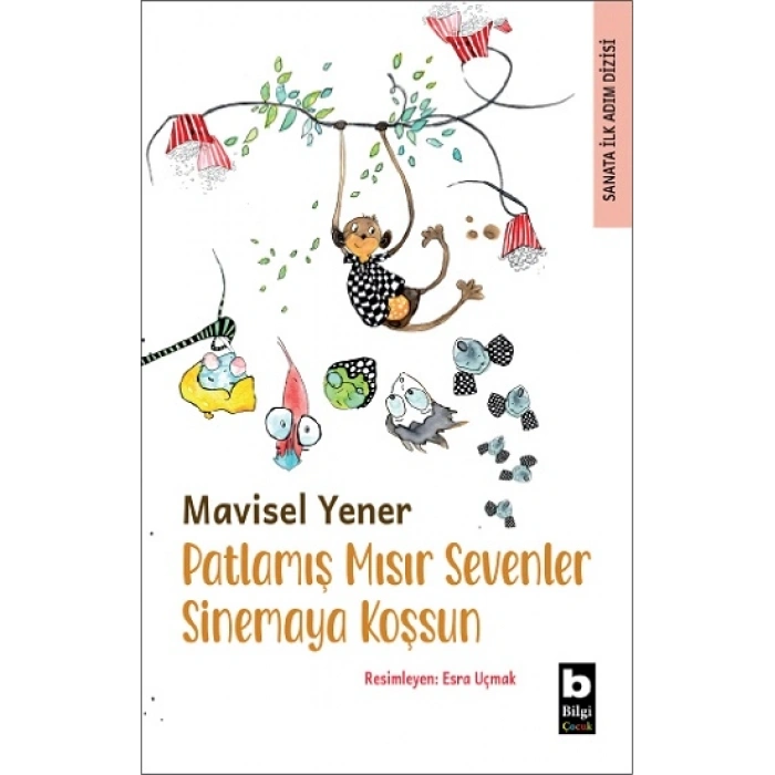 Patlamış Mısır Sevenler Sinemaya Koşsun