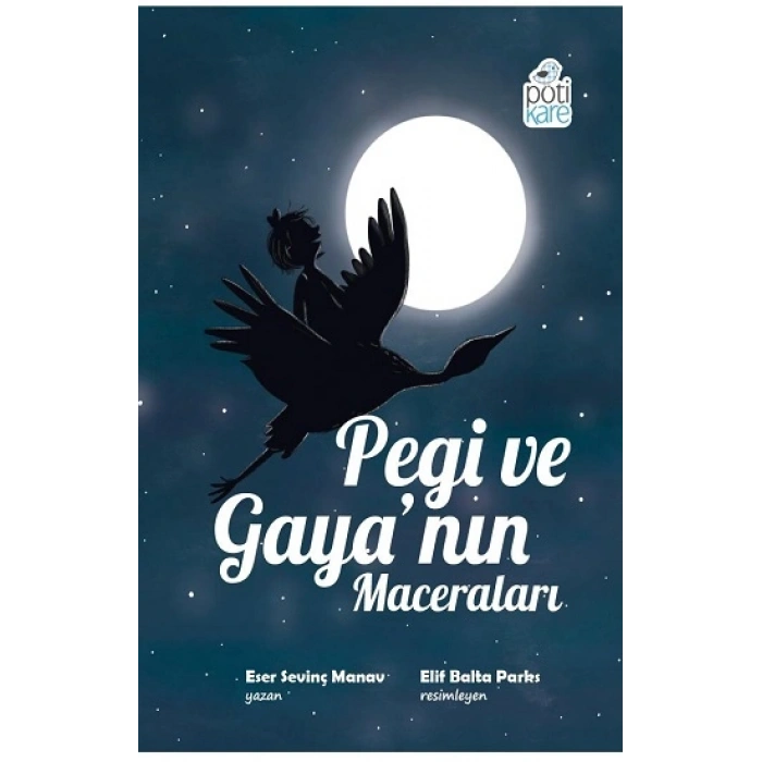 Pegi Ve Gayanın Maceraları