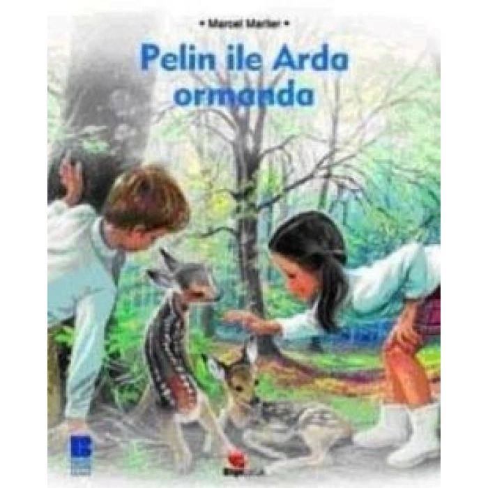 Pelin İle Arda Ormanda