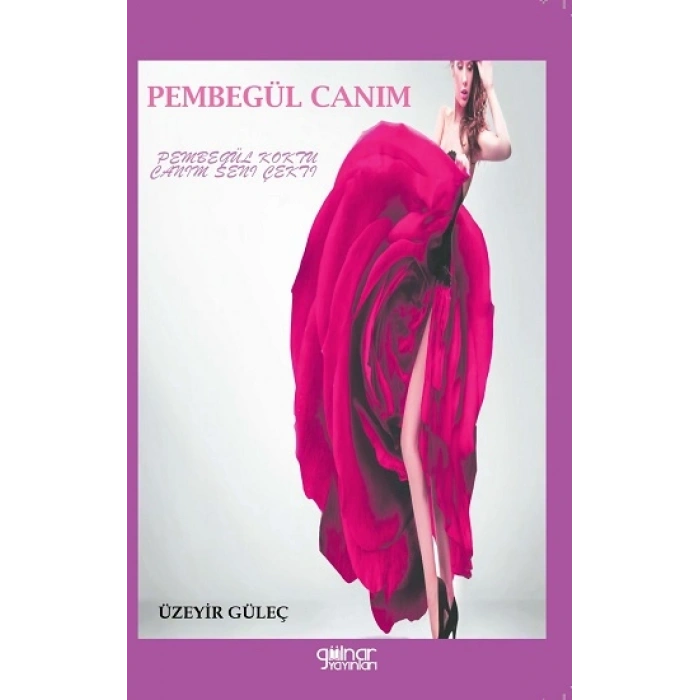 Pembe Gül Canım