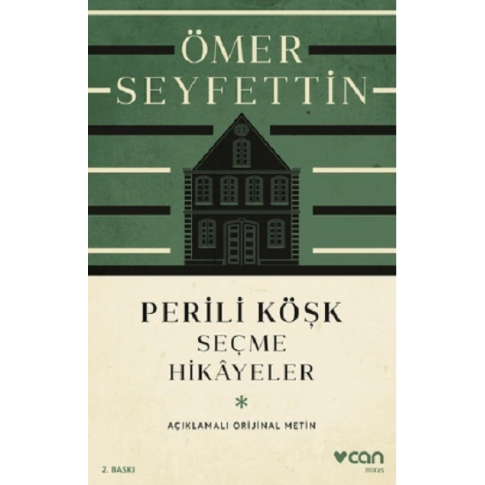 Perili Köşk Ve Seçme Hikayeler  (açıklamalı Orijinal Metin)