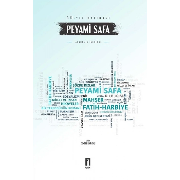 Peyami Safa 60. Yıl Hatırası