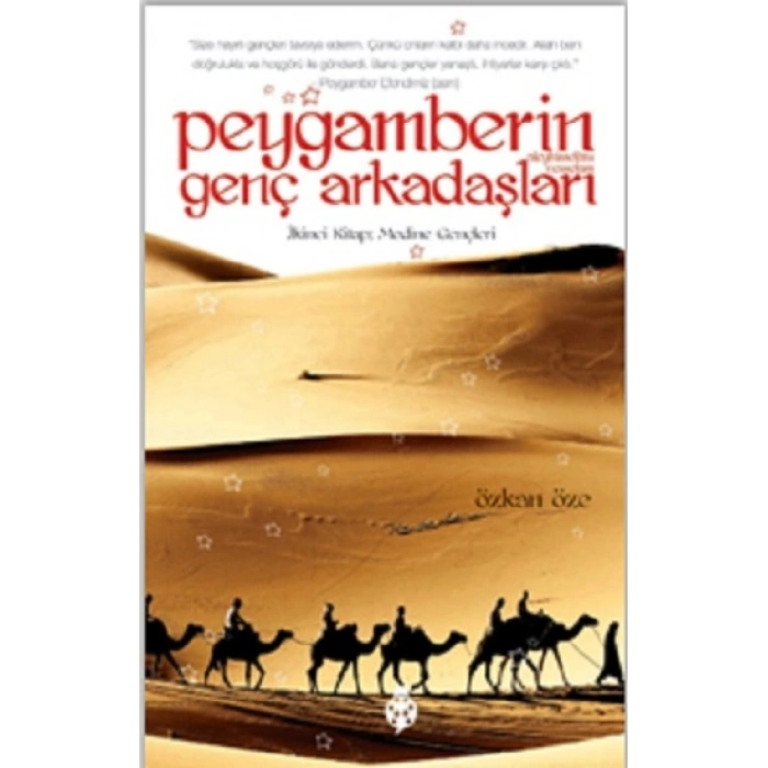 Peygamberin Genç Arkadaşları / 2 Medine Gençleri