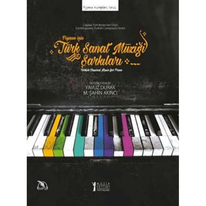 Piyano İçin Türk Sanat Müziği Şarkıları
