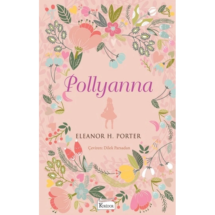 Pollyanna (bez Ciltli)
