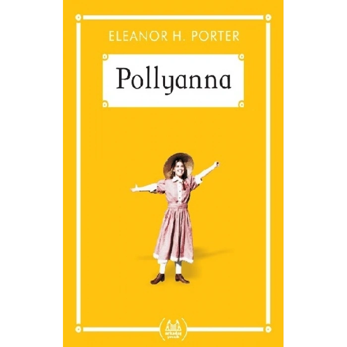 Pollyanna (gökkuşağı Cep Kitap)