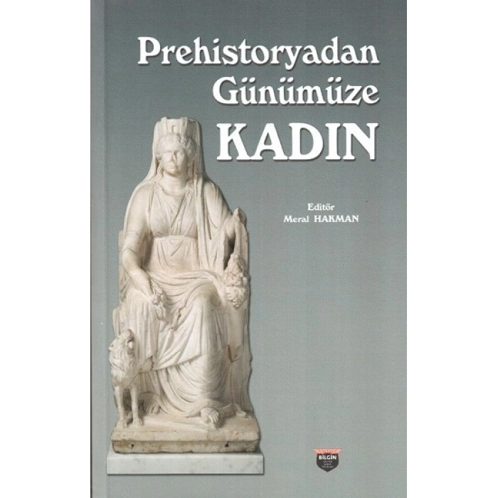 Prehistoryadan Günümüze Kadın