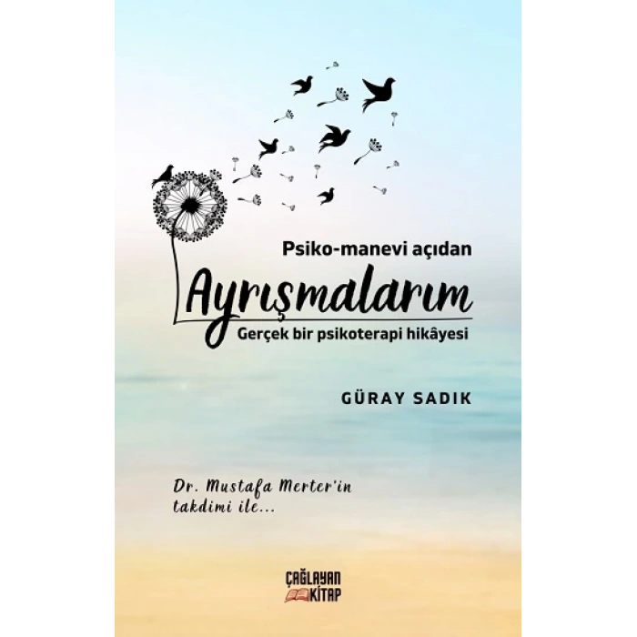 Psiko-Manevi Açıdan Ayrışmalarım