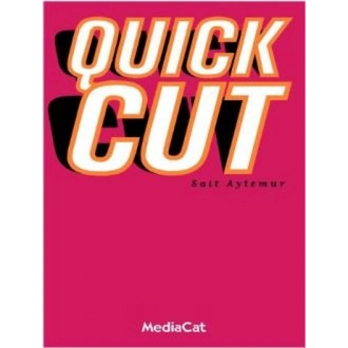 Quick Cut