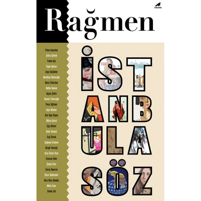 Rağmen 4: İstanbul’a Söz