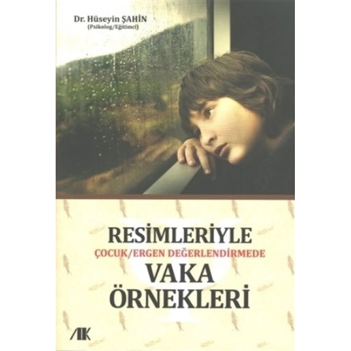Resimleriyle  Çocuk/ergen Değerlendirmede Vaka Örnekleri