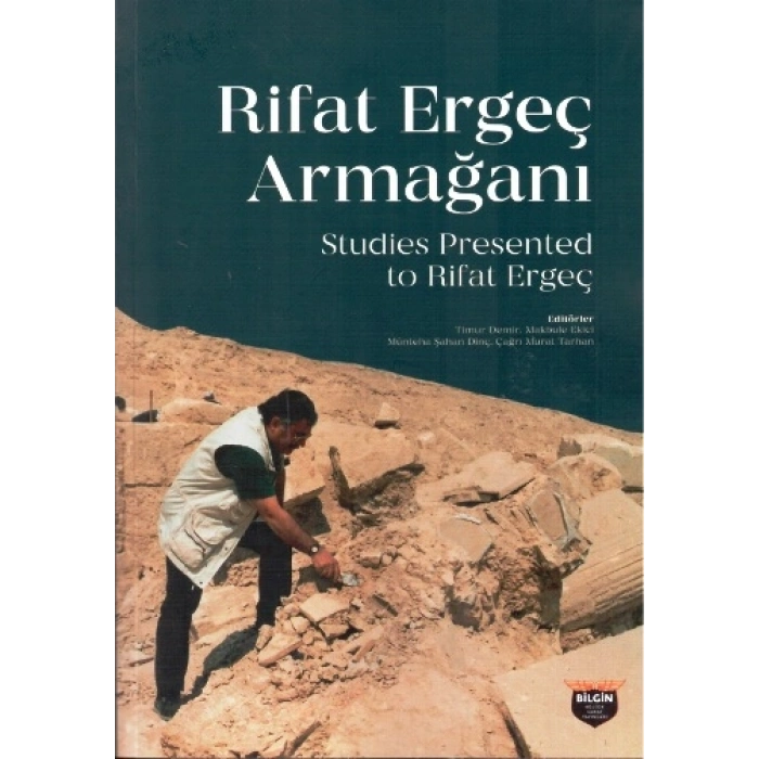 Rifat Ergeç Armağanı - Studies Presented To Rifat Ergeç