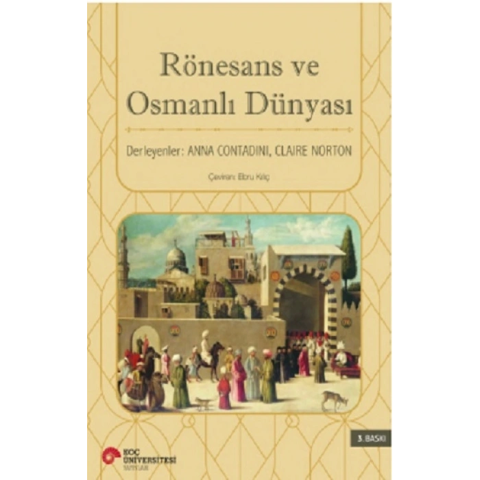 Rönesans Ve Osmanlı Dünyası