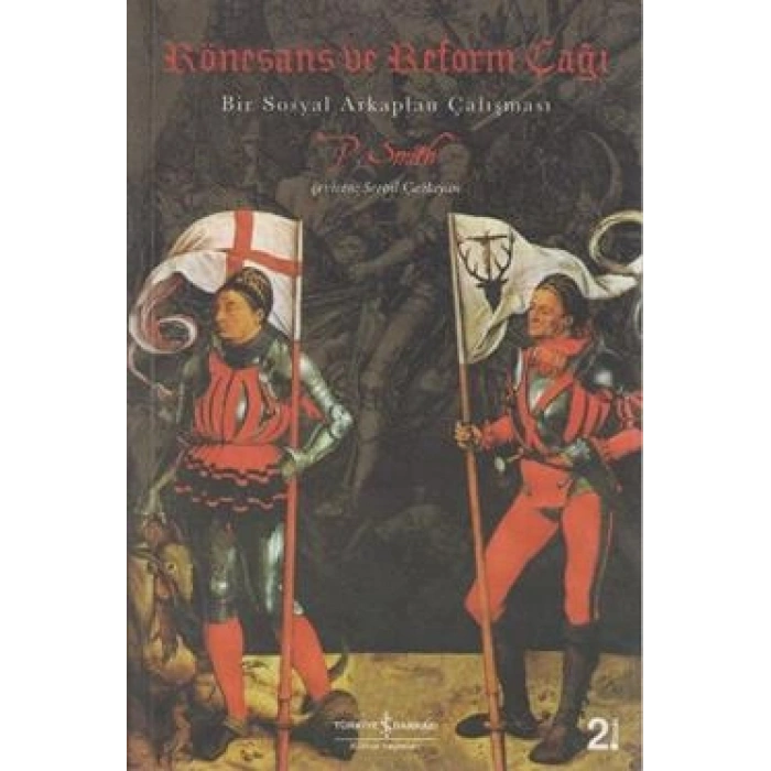 Rönesans Ve Reform Çağı Bir Sosyal Arkaplan Çalışması