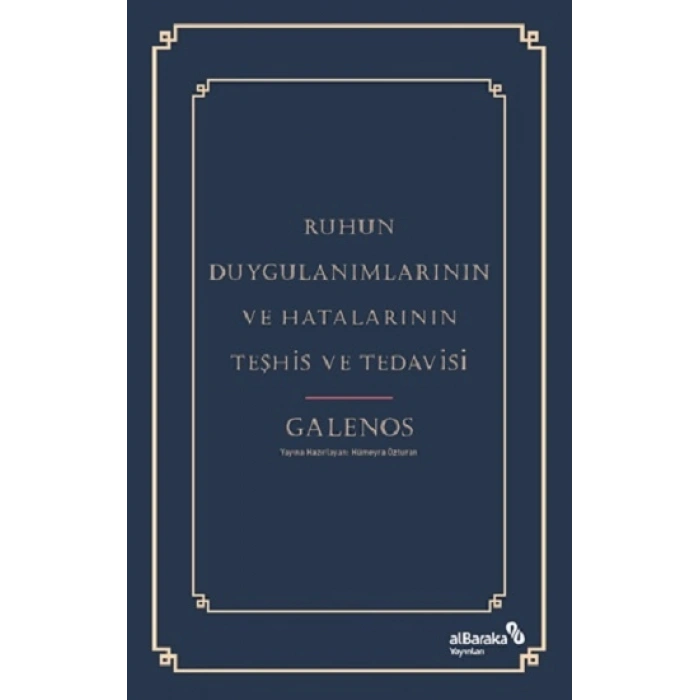 Ruhun Duygulanımlarının Ve Hatalarının Teşhis Ve Tedavisi