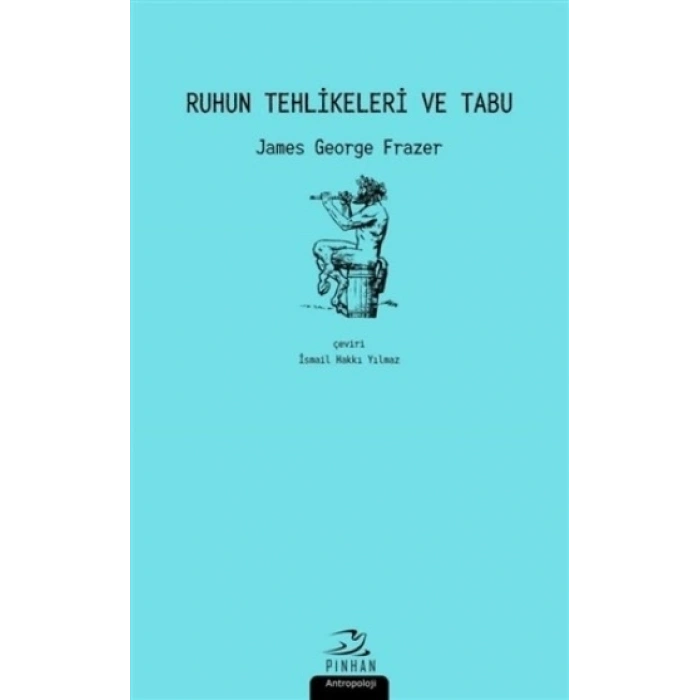 Ruhun Tehlikeleri Ve Tabu