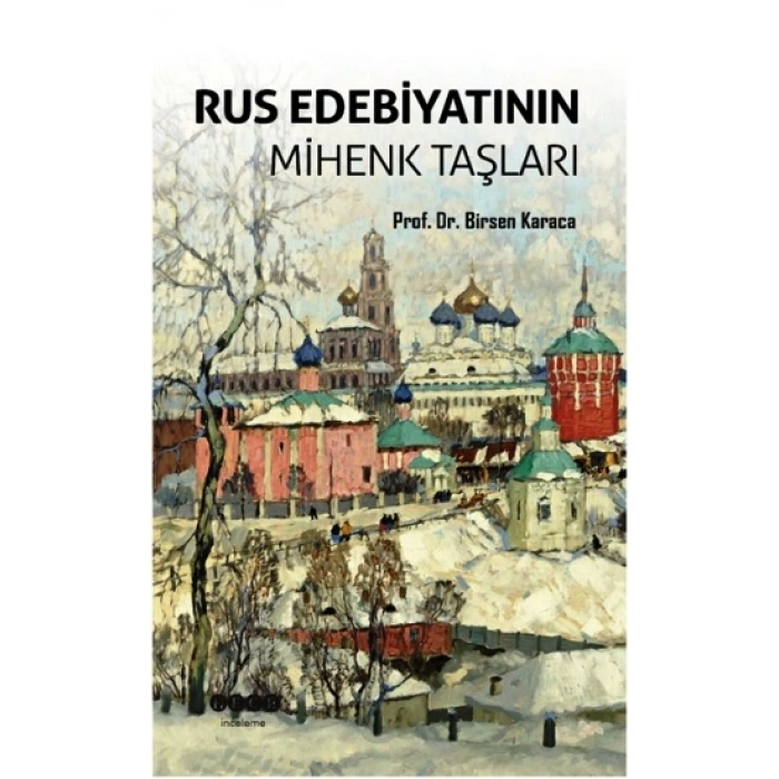 Rus Edebiyatının Mihenk Taşları
