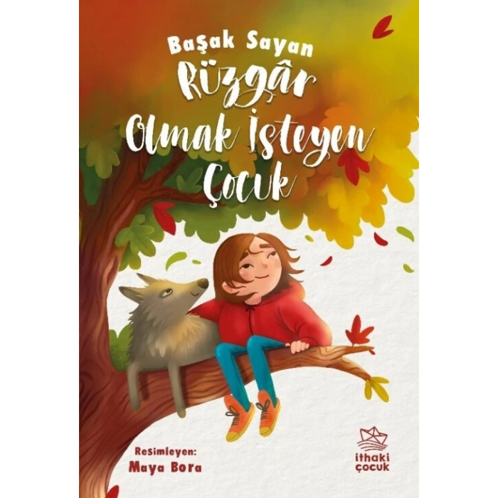 Rüzgar Olmak İsteyen Çocuk