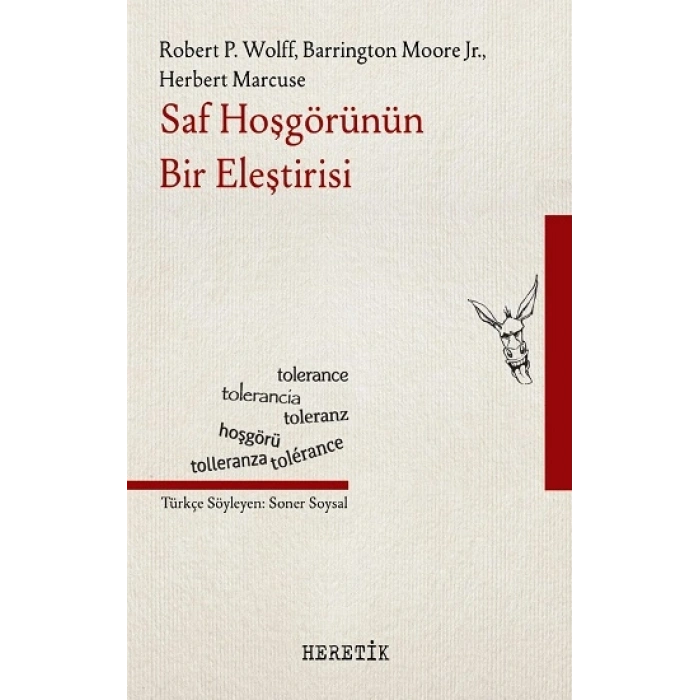 Saf Hoşgörünün Bir Eleştirisi