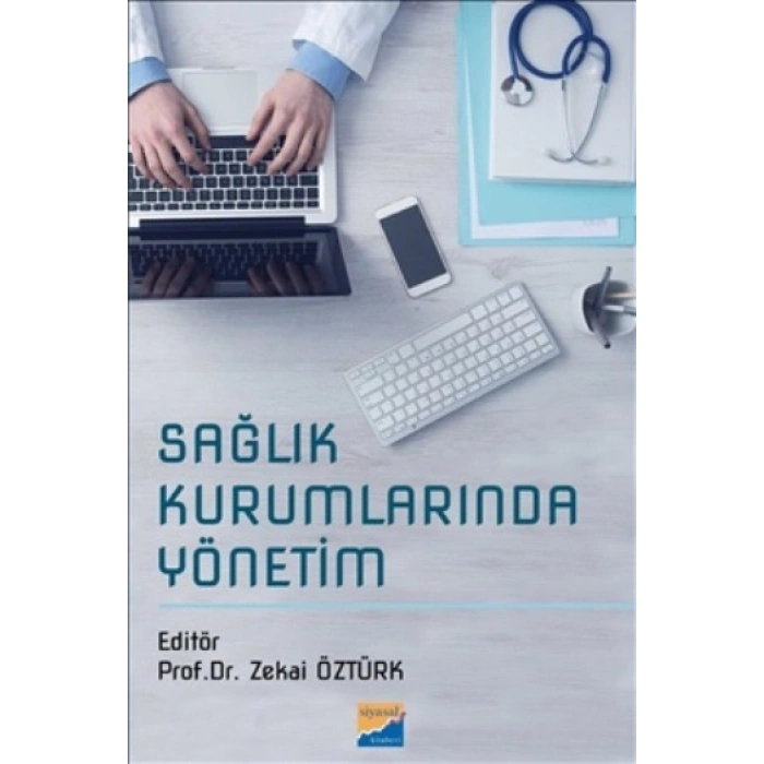 Sağlık Kurumlarında Yönetim