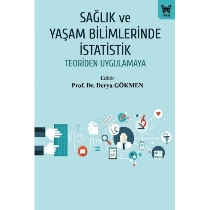 Sağlık Ve Yaşam Bilimlerinde İstatistik