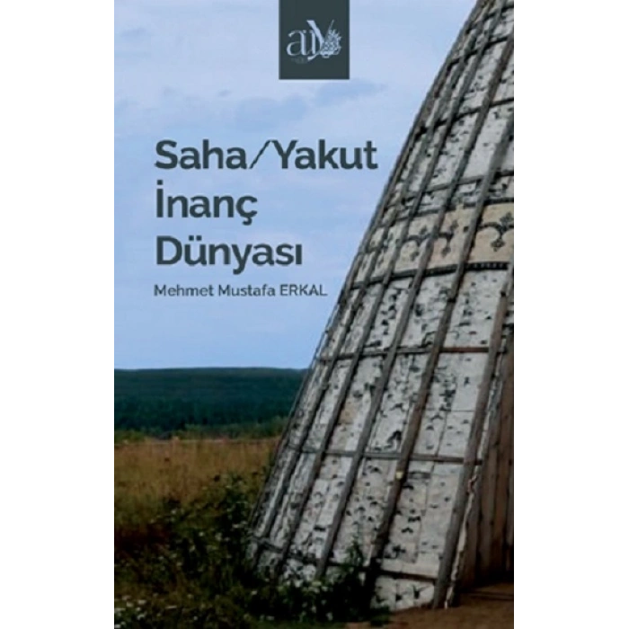 Saha/yakut İnanç Dünyası