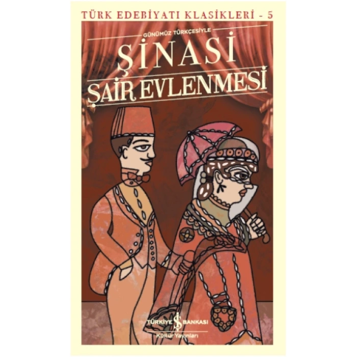 Şair Evlenmesi (günümüz Türkçesiyle)