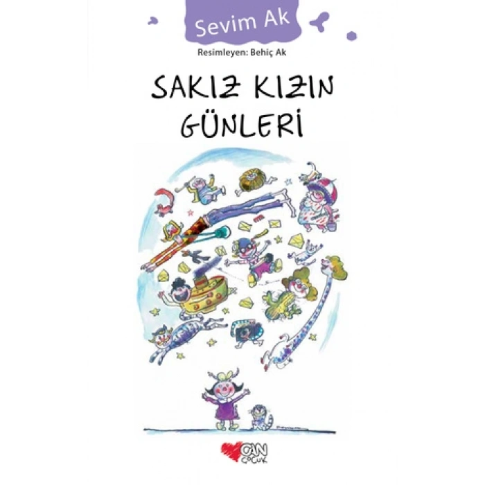 Sakız Kızın Günleri