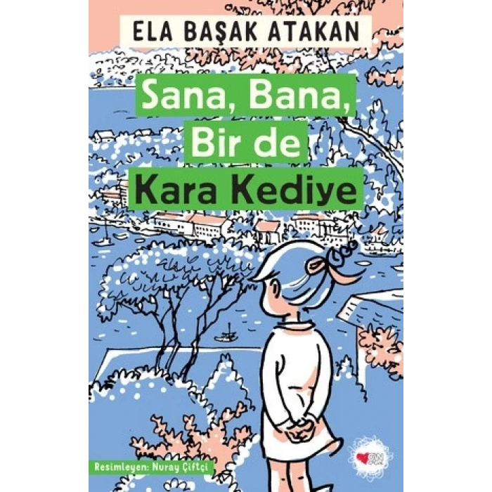 Sana, Bana, Bir de Kara Kediye