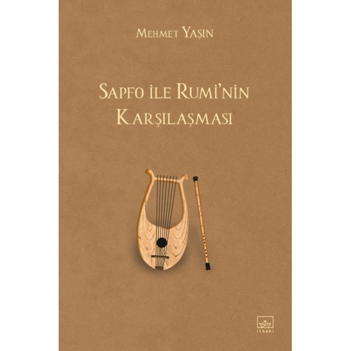 Sapfo İle Rumi’nin Karşılaşması