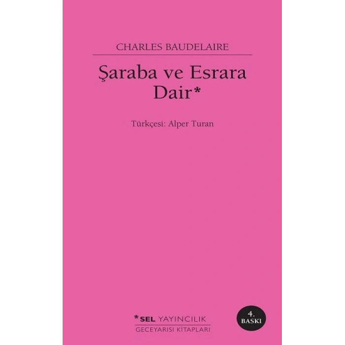 Şaraba Ve Esrara Dair