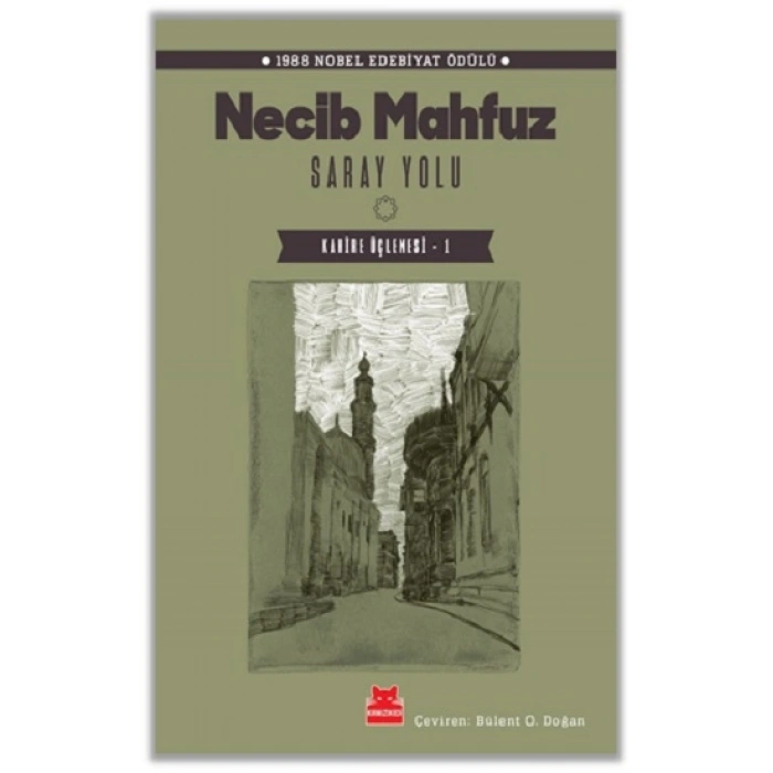 Saray Yolu-kahire Üçlemesi-1