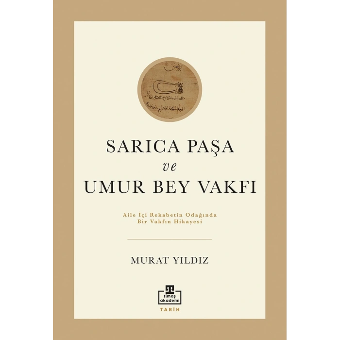 Sarıca Paşa Ve Umur Bey Vakfı