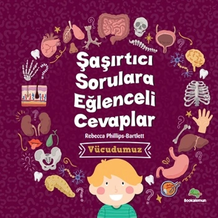 Şaşırtıcı Sorulara Eğenceli Cevaplar –vücudumuz