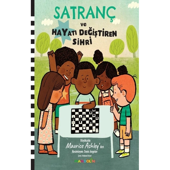 Satranç Ve Hayatı Değiştiren Sihri