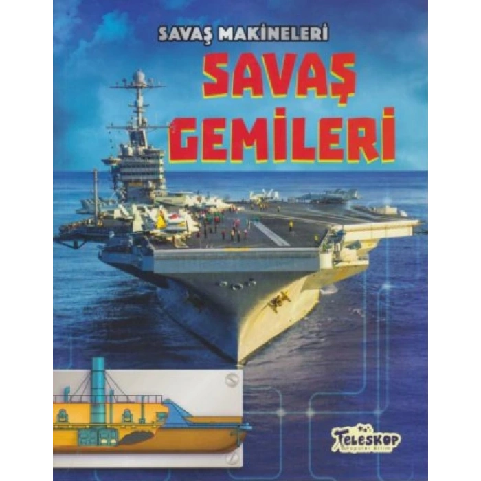 Savaş Makineleri - Savaş Gemileri
