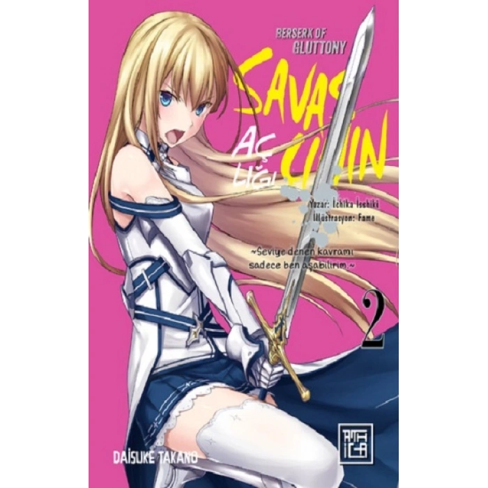 Savaşçının Açlığı 2